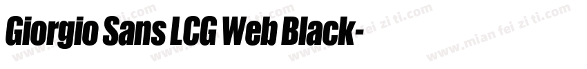 Giorgio Sans LCG Web Black字体转换